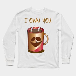 OWN YOU II Long Sleeve T-Shirt